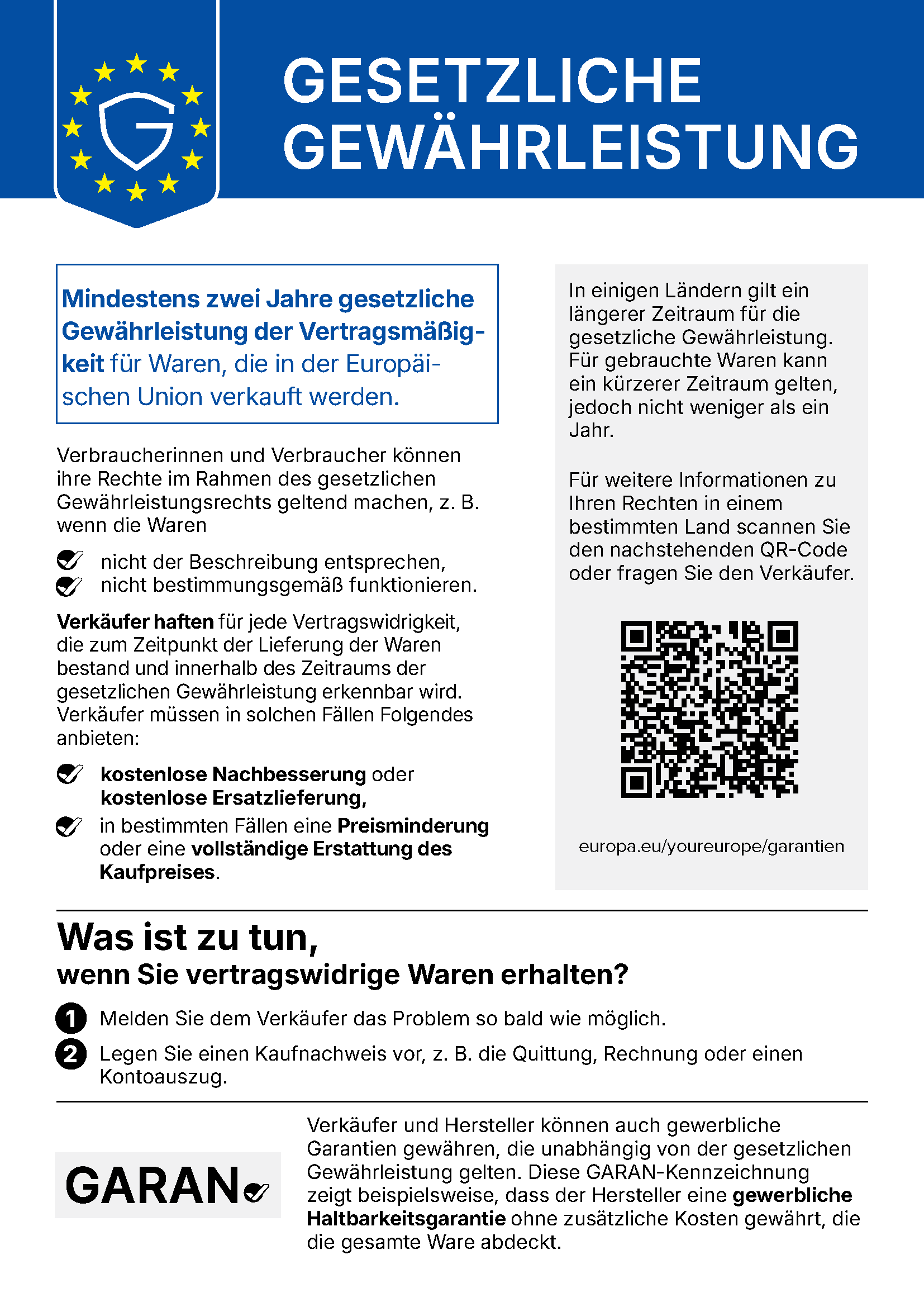 EU-Hinweis zur gesetzlichen Gewährleistung: Sie haben ein gesetzliches Gewährleistungsrecht von mindestens zwei Jahren